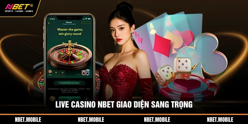 Live Casino NBET 1 Live casino NBET giao diện sang trọng